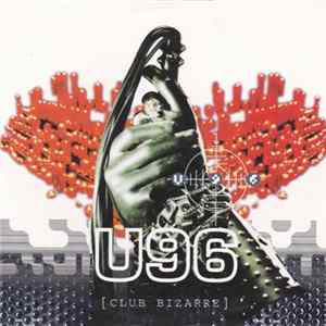 U96 - Club Bizarre Album