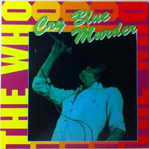 The Who - Cry Blue Murder Album