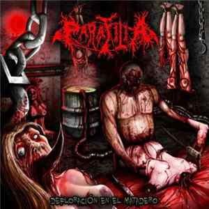 Parafilia - Defloración En El Matadero Album