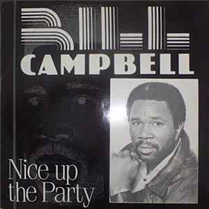 Bill Campbell - Nice Up The Party Album