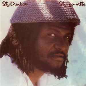 Sly Dunbar - Sly-Go-Ville Album