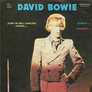 David Bowie - John I'm Only Dancing (Again) / Sorrow / Changes Album