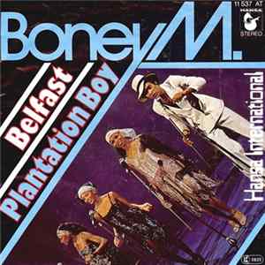 Boney M. - Belfast / Plantation Boy Album