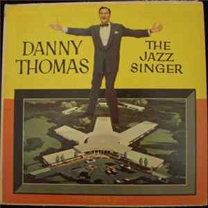 Danny Thomas - The Jazz Singer Album