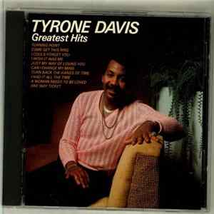 Tyrone Davis - Greatest Hits Album
