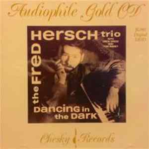 The Fred Hersch Trio - Dancing In The Dark Album