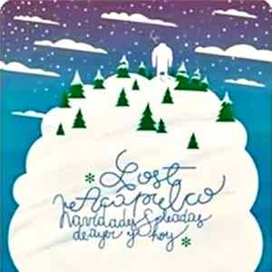 Lost Acapulco - Navidades Soleadas De Ayer Y Hoy Album