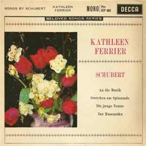 Kathleen Ferrier - Songs By Schubert Album