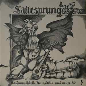 Saitesprung - Vo Buure, Rebelle, Froue, Gselle - Und Andere Lüt Album