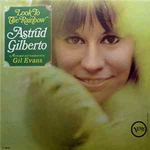 Astrud Gilberto - Look To The Rainbow Album
