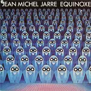 Jean Michel Jarre - Equinoxe Album