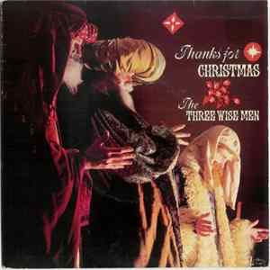 The Three Wise Men - Thanks For Christmas Album