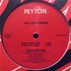 Craig Peyton - The Love Demos Album
