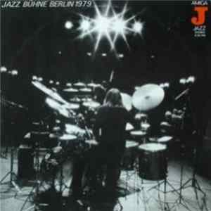 Various - Jazzbühne Berlin 1979 Album