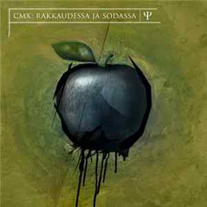 CMX - Rakkaudessa Ja Sodassa Album