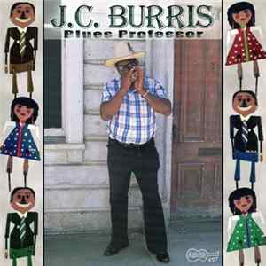 J.C. Burris - Blues Professor Album