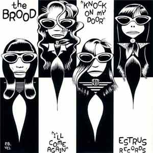 The Brood - I'll Come Again Album