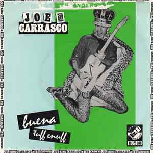Joe King Carrasco & The Crowns - Buena / Tuff Enuff Album