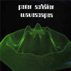 Peter Schäfer - Wavescapes Album