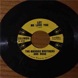 Maddox Brothers and Rose - Let Me Love You / Stop Whistlin' Wolf Album