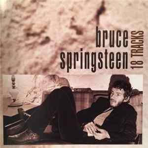 Bruce Springsteen - 18 Tracks Album