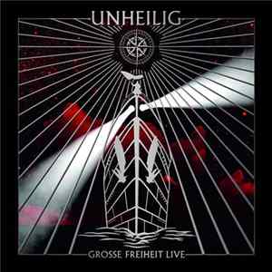 Unheilig - Große Freiheit Live Album
