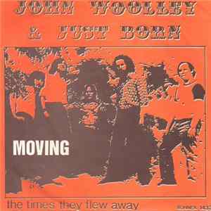 John Woolley & Just Born - Moving Album