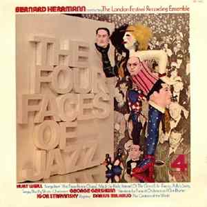 Bernard Herrmann Conducting The London Festival Recording Ensemble - The Four Faces Of Jazz Album