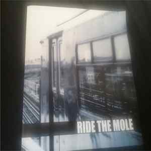 Ride The Mole - Ride The Mole Album