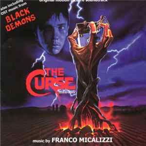 Franco Micalizzi - The Curse (Original Motion Picture Soundtrack ) / Also Including OST Music From Black Demons Album