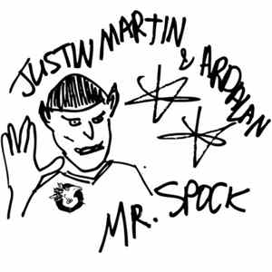 Justin Martin & Ardalan - Mr. Spock Album