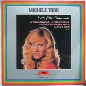 Michèle Torr - Cette Fille C'Etait Moi Album