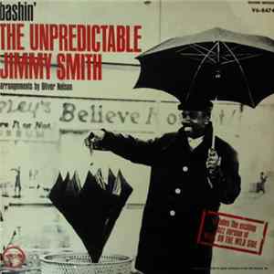 The Unpredictable Jimmy Smith - Bashin' Album
