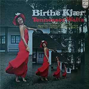 Birthe Kjær - Tennessee Waltz Album