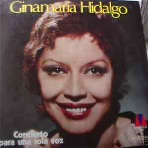 Ginamaría Hidalgo - Concierto Para Una Sola Voz Album
