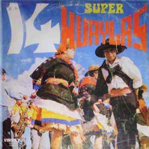 Various - 14 Super Huaylas Album
