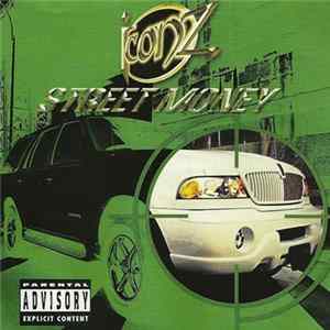 Iconz - Street Money Album