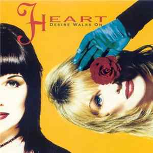 Heart - Desire Walks On Album