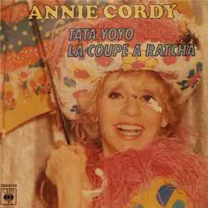 Annie Cordy - Tata Yoyo / La Coupe A Ratcha Album