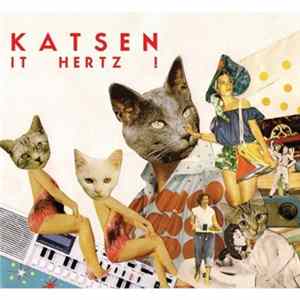 Katsen - It Hertz ! Album