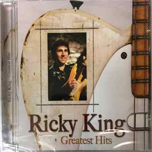 Ricky King - Greatest Hits Album
