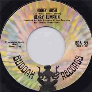 Henry Lumpkin - Honey Hush / Your Sweet Lovin' Album