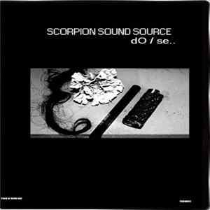 Scorpion Sound Source - Do / se.. Album