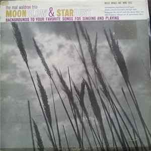 The Mal Waldron Trio - Moonglow & Stardust: Backgrounds To Your Favorite Songs For Singing And Playing Album