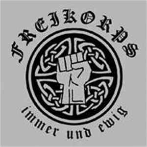 Freikorps - Immer Und Ewig Album