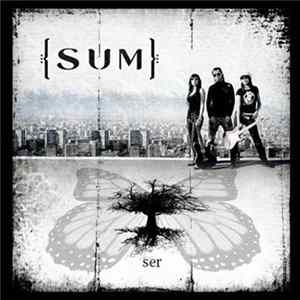 Sum - Ser Album