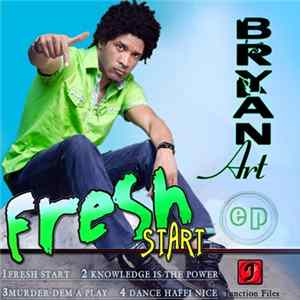 Bryan Art - Fresh Start E.P. Album