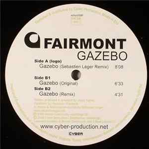 Fairmont - Gazebo Album