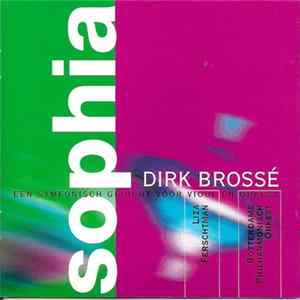 Dirk Brossé - Sophia Album