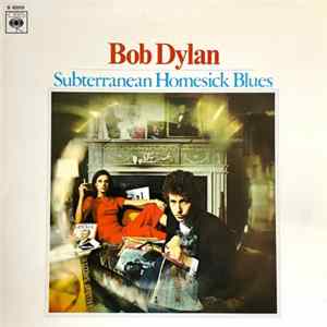 Bob Dylan - Subterranean Homesick Blues Album